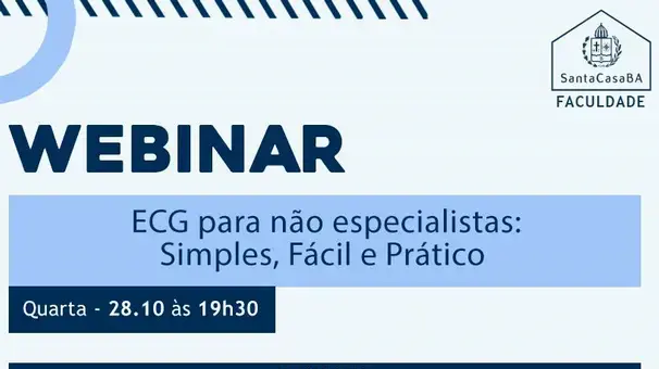 Faculdade Santa Casa promove WEBINAR online gratuito sobre eletrocardiograma