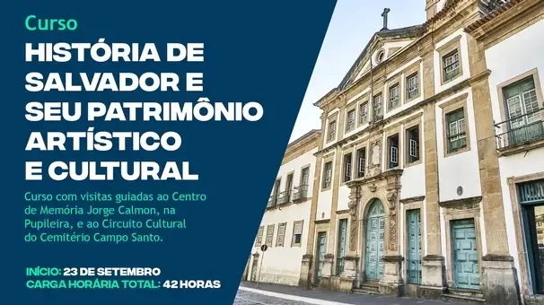 Faculdade Santa Casa e Museu da Misericórdia oferecem curso livre sobre a história de Salvador