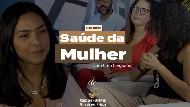 ‘Conexões Nutritivas: Um café com Ciência’: Conheça o 1º Podcast de Nutrição da FSC